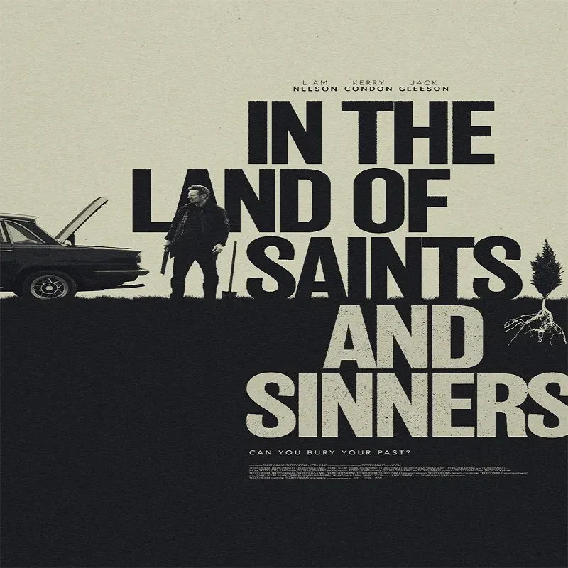 In The Land Of Saints And Sinners [2023]