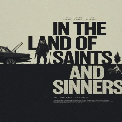 In The Land Of Saints And Sinners [2023]