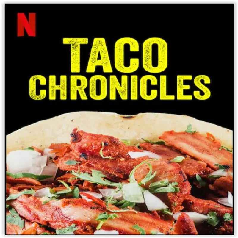 Taco Chronicles (Temporada 1) [6 Cap] [Esp]