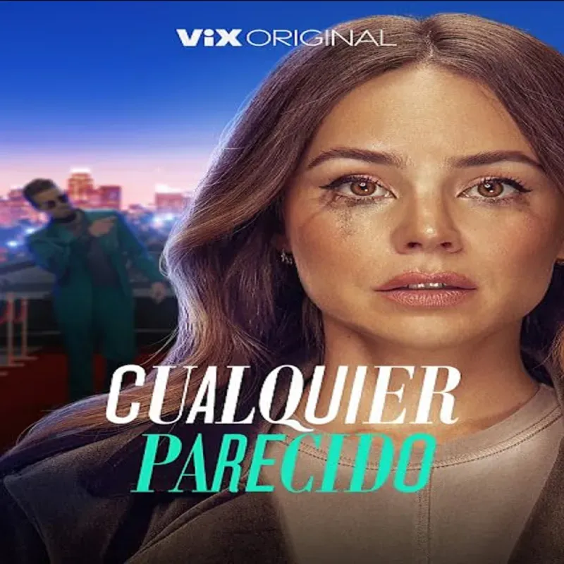 Cualquier Parecido (Temporada 1) [7 Cap]