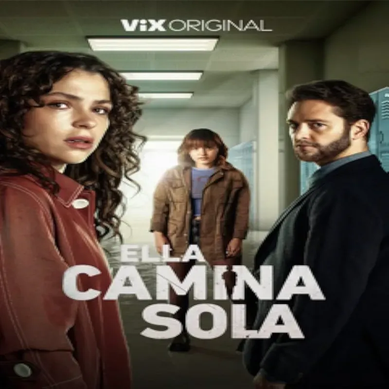 Ella camina sola (Temporada 1) [10 Cap]