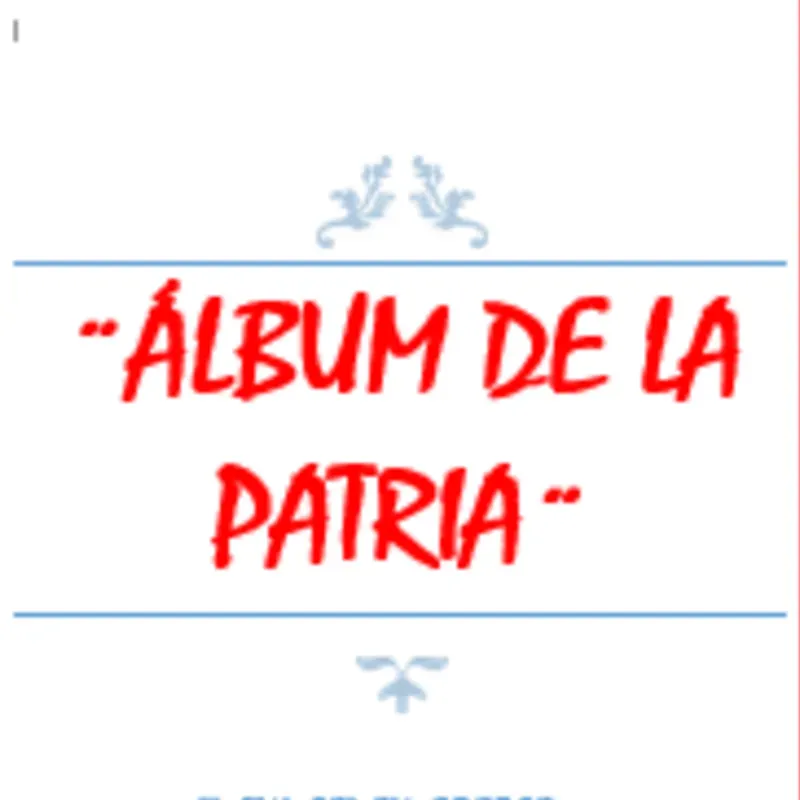 ÁLBUM de la Patria