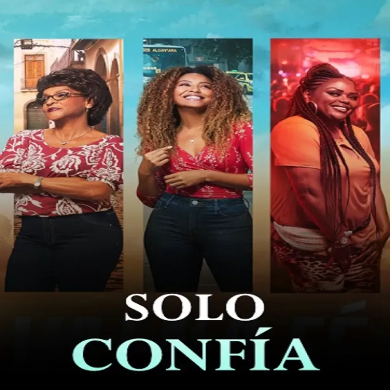 Solo confia [Brasil] [98 Cap]