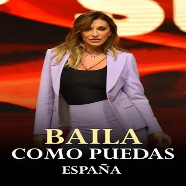 Baila como puedas España
