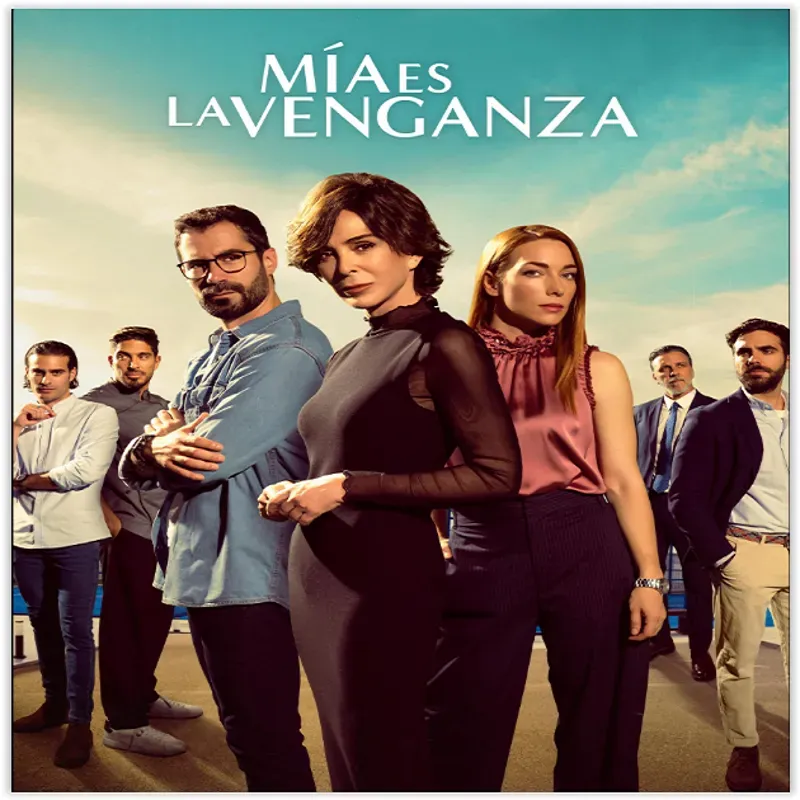 Mía es la venganza (Temporada 1) [110 Cap]