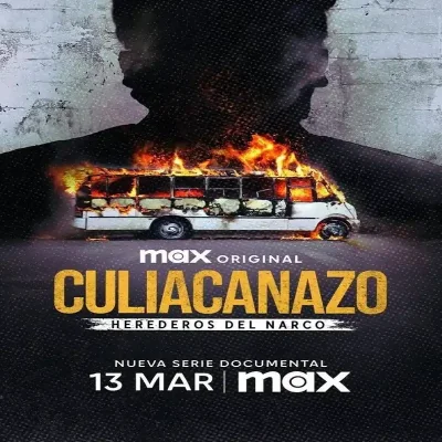 Culiacanazo Herederos del narco (Temporada 1) [4 Cap]