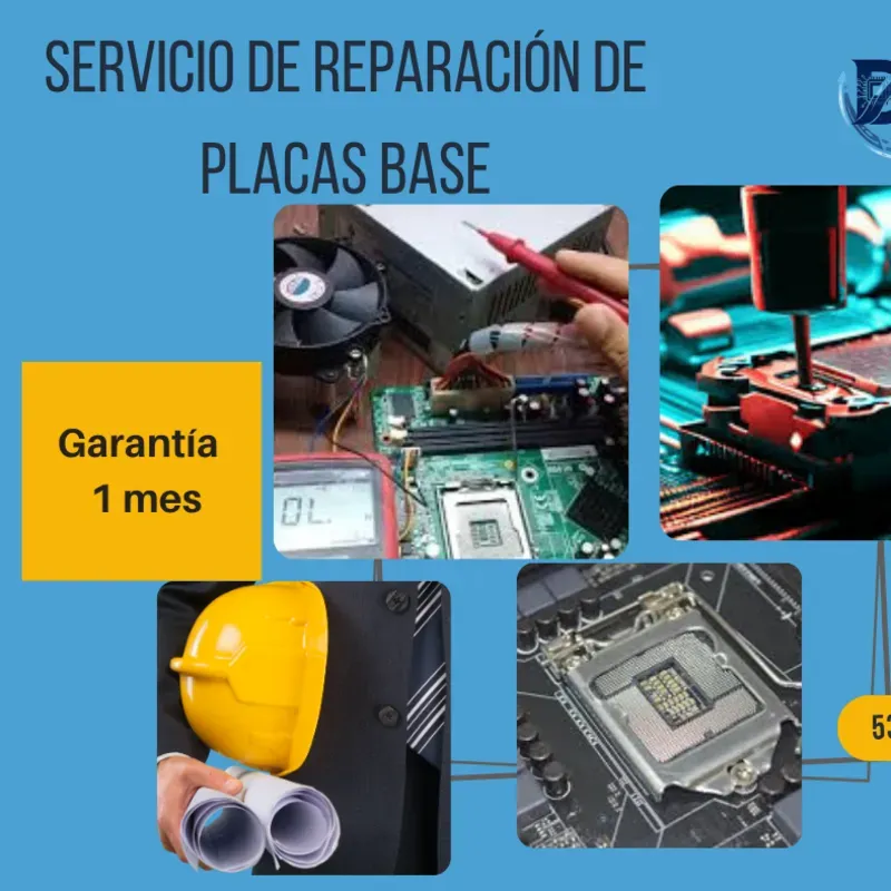 SERVICIO DE REPARACION DE PLACAS BASE