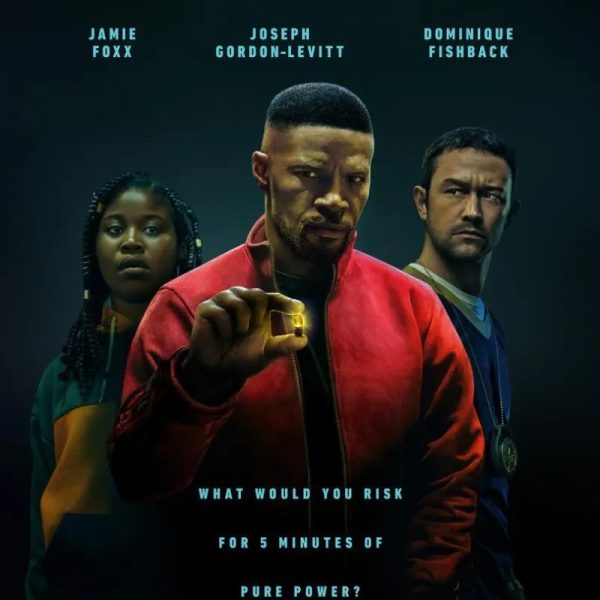 Project Power [2020]