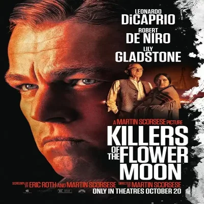 Killers of the Flower Moon [2023]