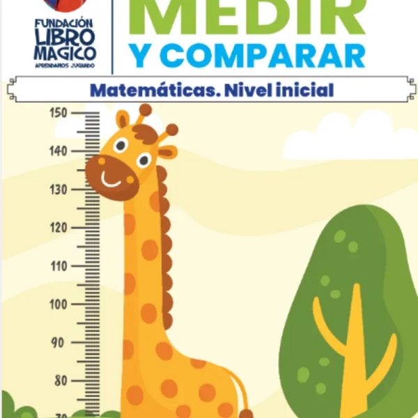  ¡Medir y Comparar nunca fue tan divertido! 