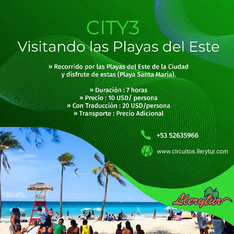 City-3 Tour de Playa. Santa María. Playas del Este.