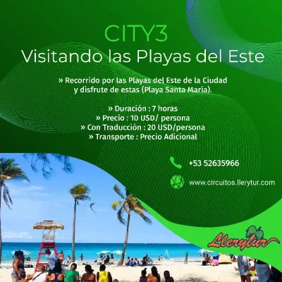 City-3 Tour de Playa. Santa María. Playas del Este.