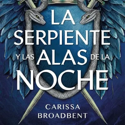Las serpientes y las alas de la noche