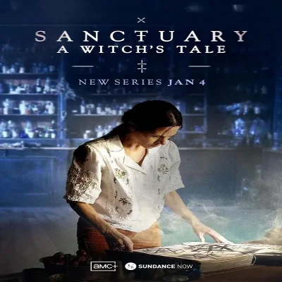 Sanctuary A Witchs Tale (Temproada 1) [7 Cap]