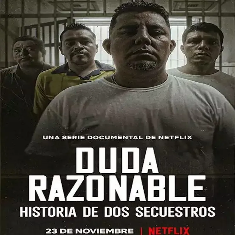 Duda razonable Historia de dos secuestros (Temporada 1) [4 Cap]