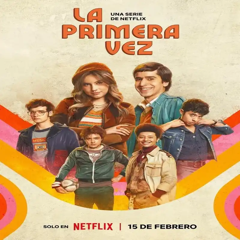 La primera vez (Temporada 3) [10 Cap]