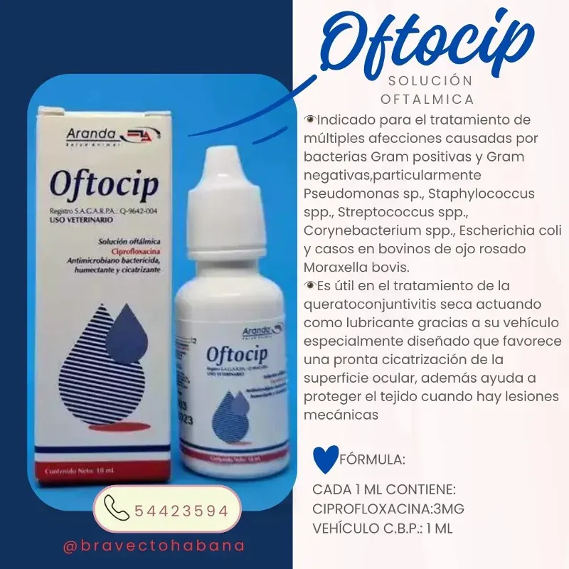 OFTOCIP SOLUCION OFTÁLMICA 10 ml (CIPROFLOXACINA)