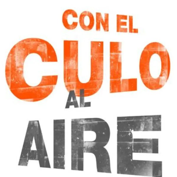 Con el culo al aire
