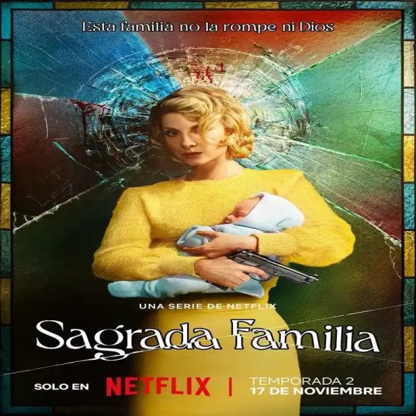 Sagrada familia (Temporada 2) [8 Cap]