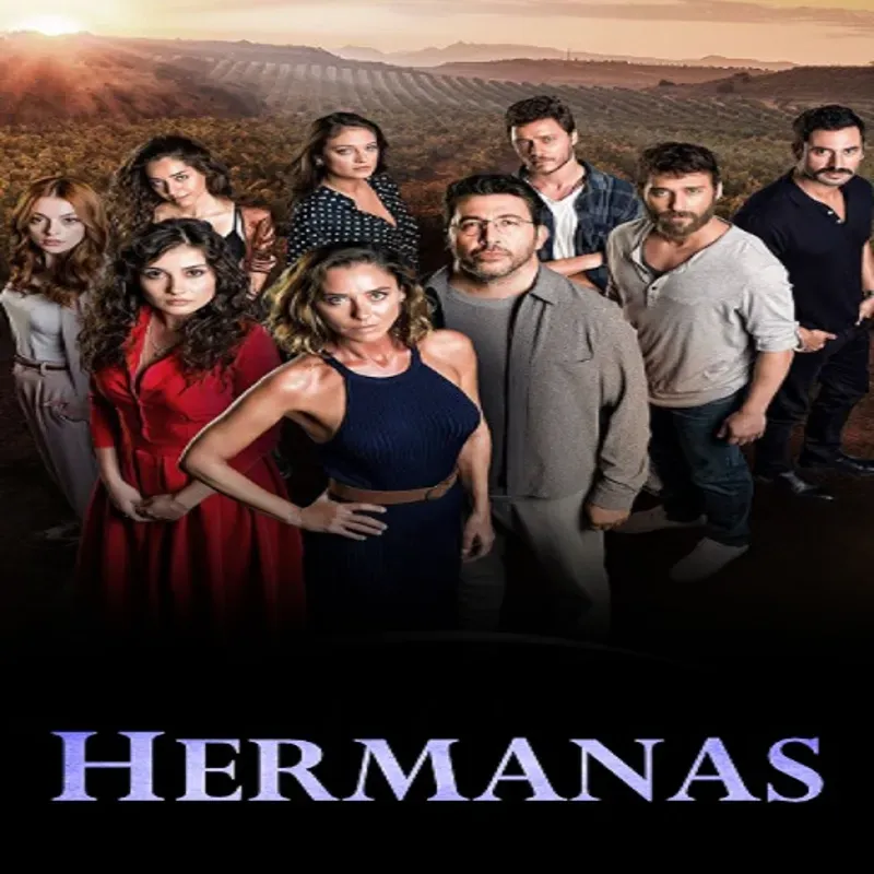 Hermanas (Sevgili Gecmis) [Turca] [8 Cap]