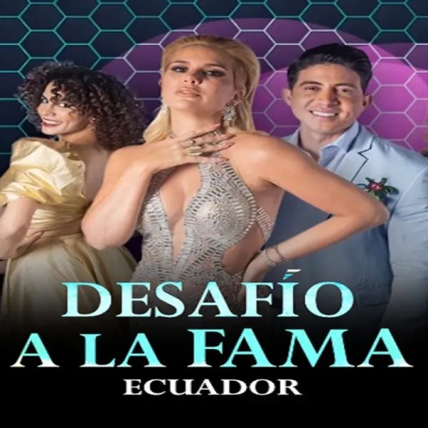 Desafío a la fama Ecuador [2023]