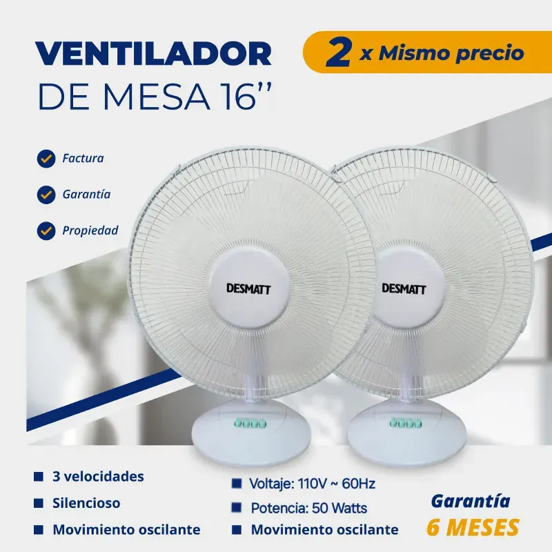 2 VENTILADORES DE MESA 16" DESMATT (FAD)
