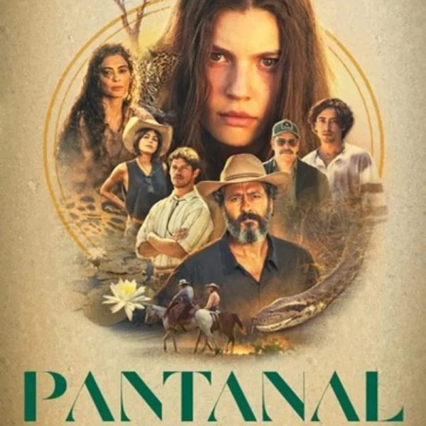 Pantanal 2022 [Brasil] [120 Cap]