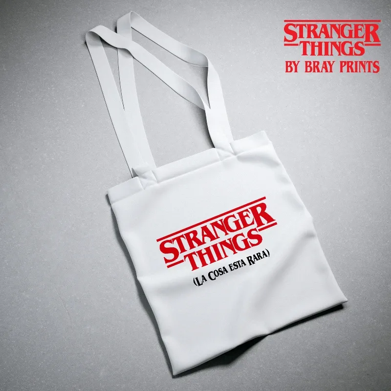 Bolsa Stranger Things (La Cosa esta Rara)