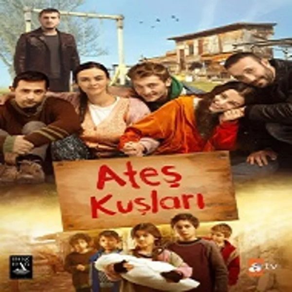 Pajaros de fuego (Ates Kuslari) [Turca] [62 Cap]
