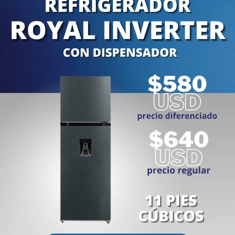 REFRIGERADOR ROYAL INVERTER CON DISPENSADOR