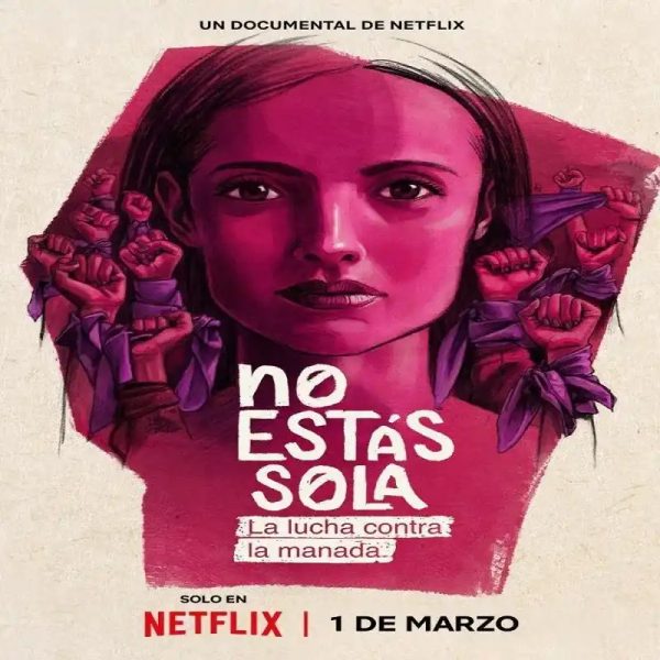 No estás sola La lucha contra La Manada [2024] [Documental]
